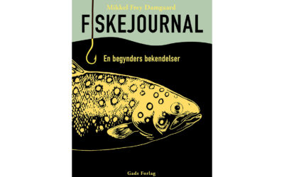 VIND DEN NYE BOG: FISKEJOURNAL – EN BEGYNDERS BEKENDELSER