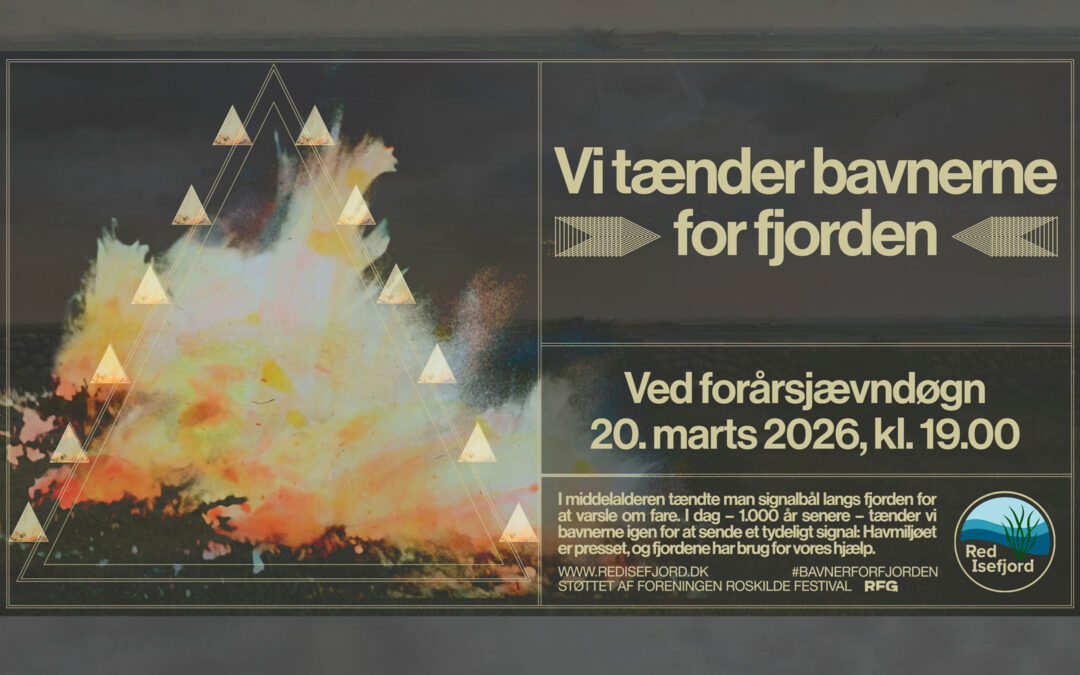 Red Isefjorden tænder bavner ved de sjællandske fjorde ved forårsjævndøgn