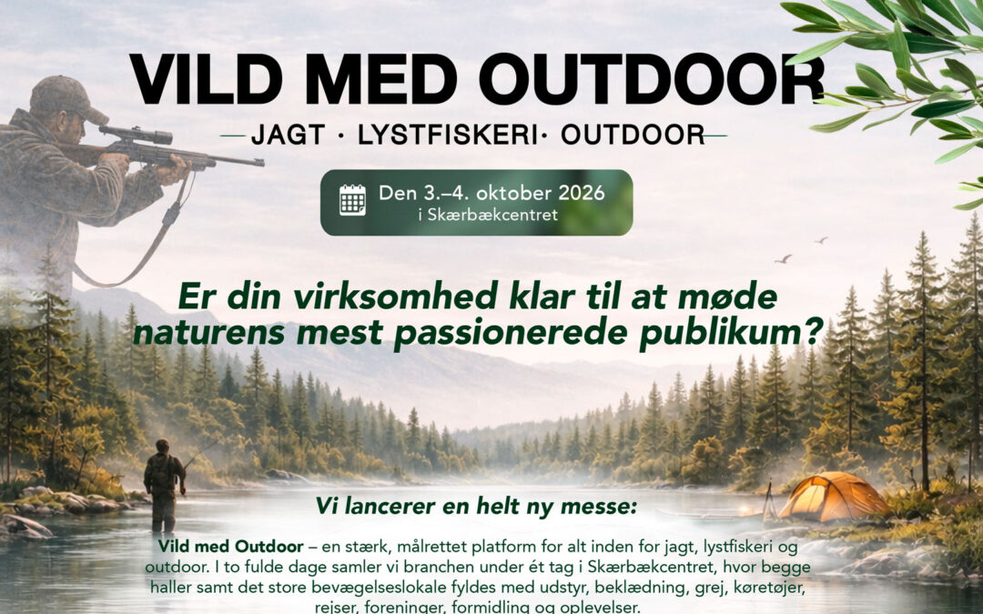VILD MED OUTDOOR – NY MESSE D: 3-4 OKTOBER