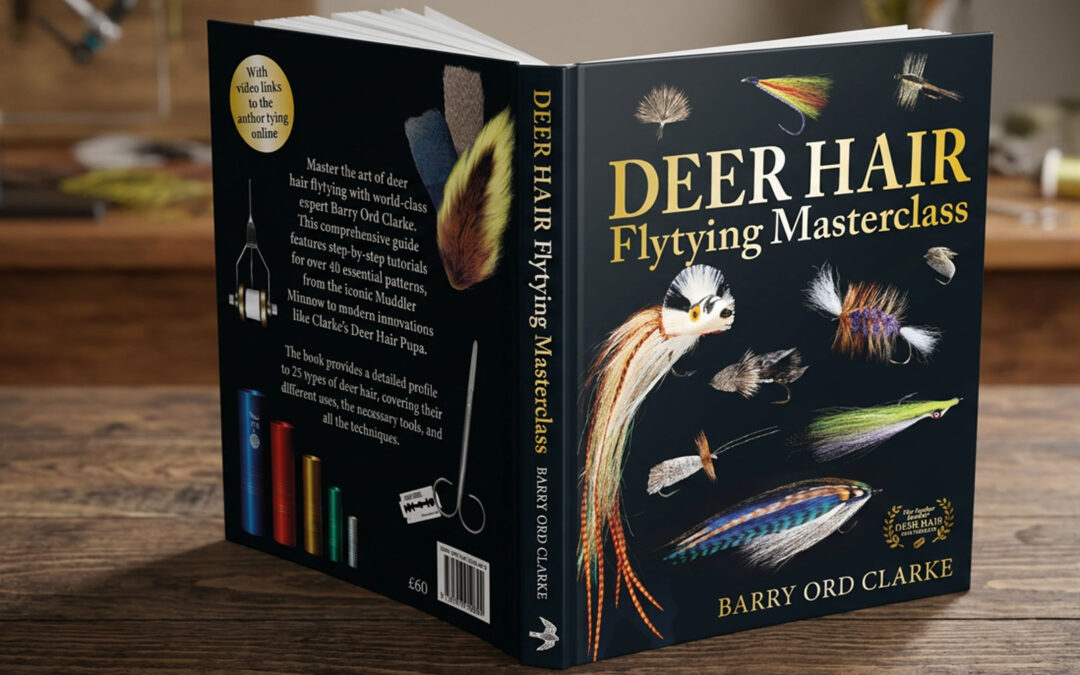 Barry ord Clarke - Deerhair - Flytying Masterclass.